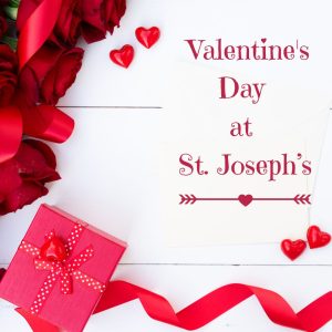 Valentine's Day at St Joseph's